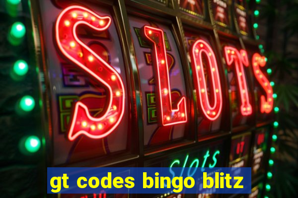 gt codes bingo blitz